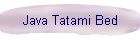 Java Tatami Bed