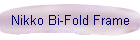 Nikko Bi-Fold Frame