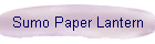 Sumo Paper Lantern