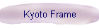 Kyoto Frame